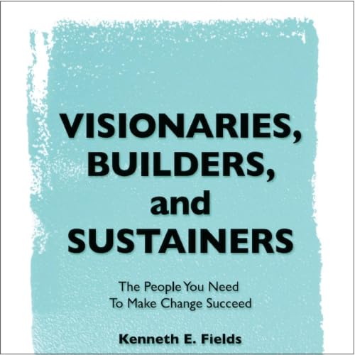 Cover of Visionaries, Builders, and Sustainers