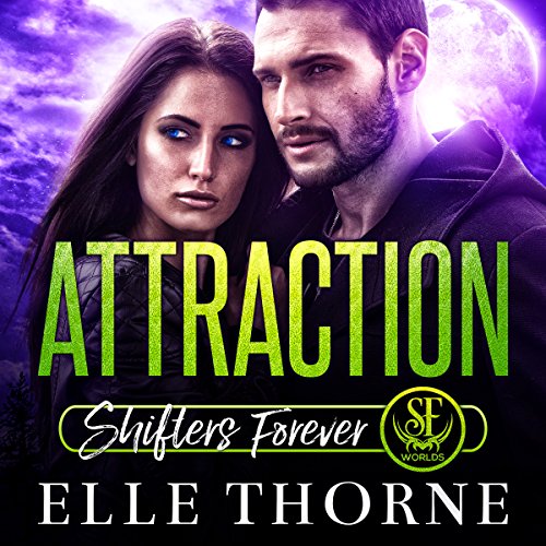 Cover of Attraction: Shifters Forever Worlds