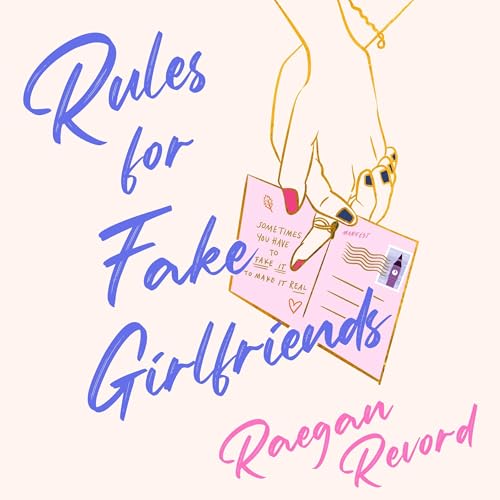 Cover of Rules for Fake Girlfriends