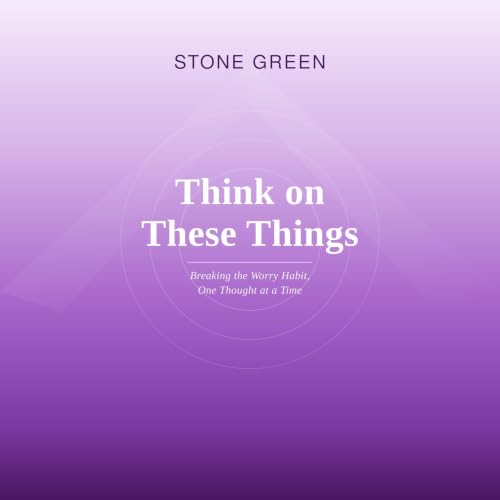 Cover of Think on These Things...