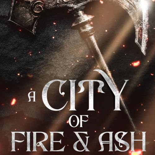 Cover of A City of Fire & Ash