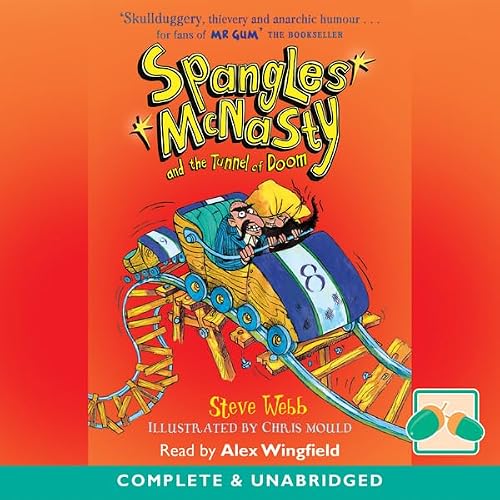 Cover of Spangles McNasty and the Tunnel of Doom