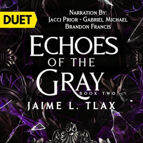 Cover of Echoes of the Gray (Betrayals Trilogy Book 2) (English Edition)