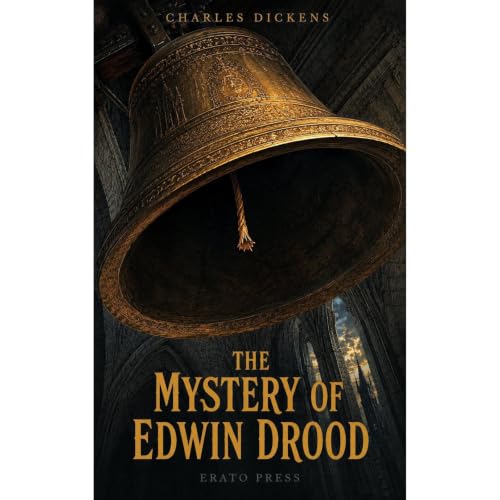 Cover of The Mystery of Edwin Drood (Annotated)
