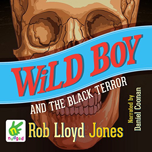 Cover of Wild Boy and the Black Terror