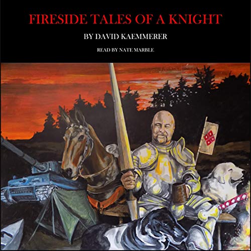 Cover of Fireside Tales of a Knight