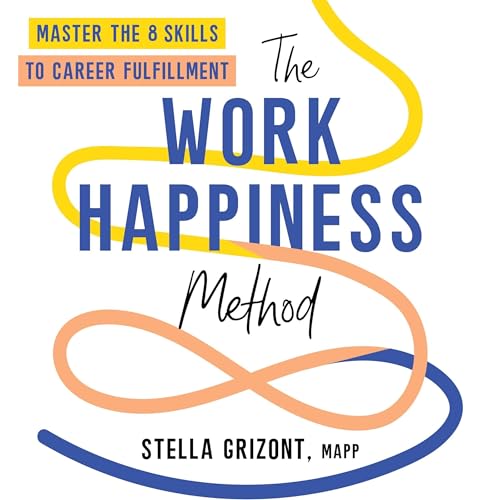 Cover of The Work Happiness Method