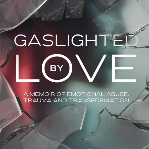 Cover of Gaslighted by Love