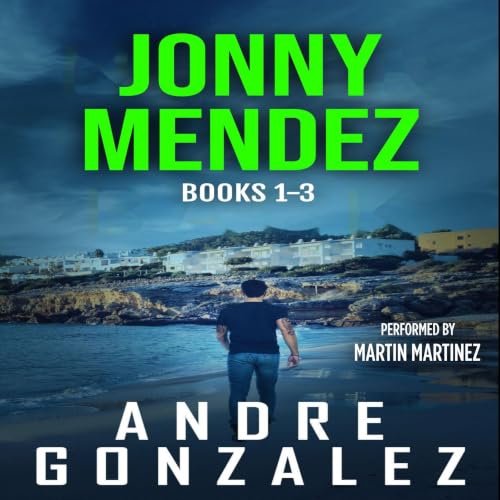 Cover of Jonny Mendez Series, Books 1-3
