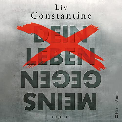 Cover of Dein Leben gegen meins
