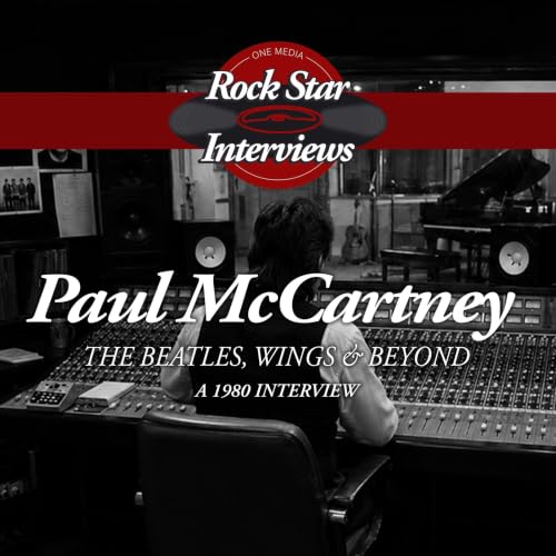Cover of Paul McCartney: The Beatles, Wings & Beyond