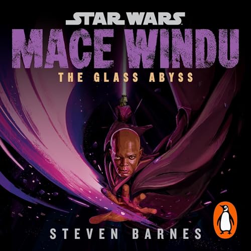 Cover of Star Wars: Mace Windu: The Glass Abyss