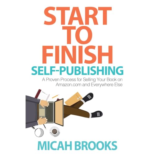 Cover of Start To Finish Self-Publishing