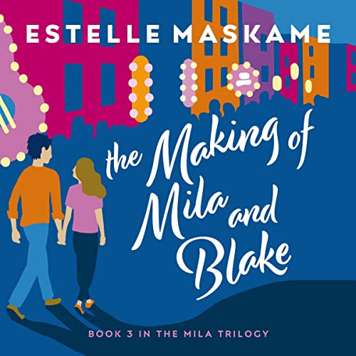Cover of The Making of Mila and Blake