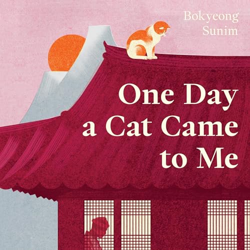 Cover of One Day a Cat Came to Me