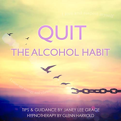 Cover of Quit the Alcohol Habit