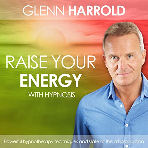 Cover of Raise Your Energy & Increase Your Motivation