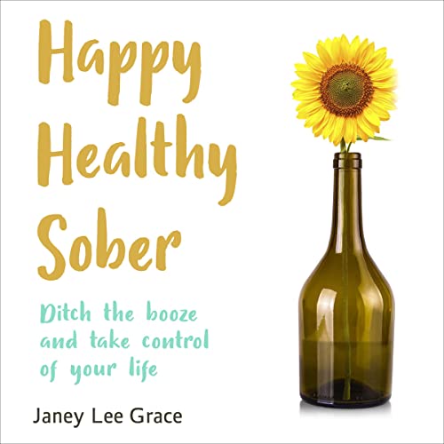 Cover of Happy Healthy Sober