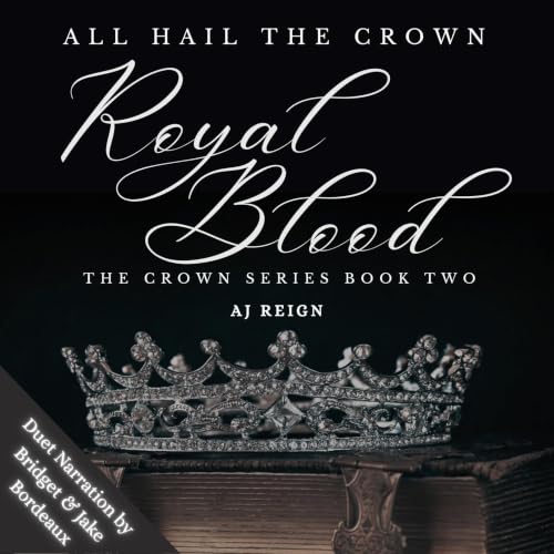 Cover of Royal Blood: All Hail the Crown