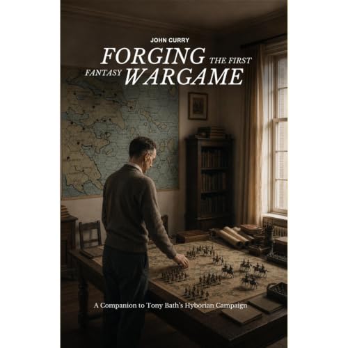 Cover of Forging the First Fantasy Wargame