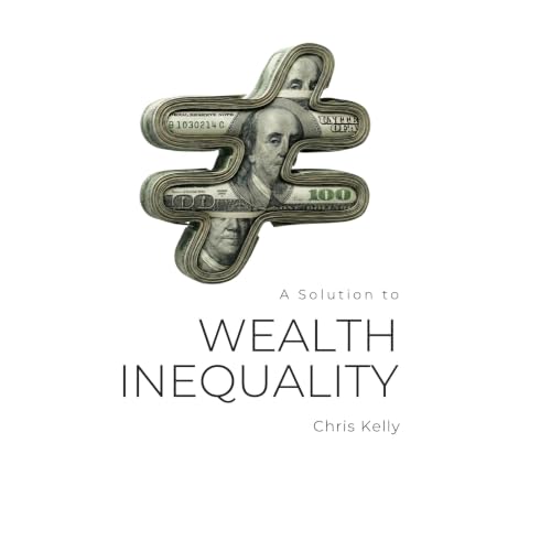 Cover of A Solution to Wealth Inequality