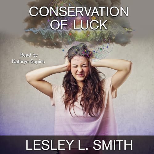 Cover of Conservation of Luck