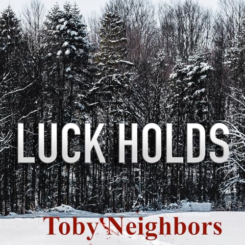 Cover of Luck Holds