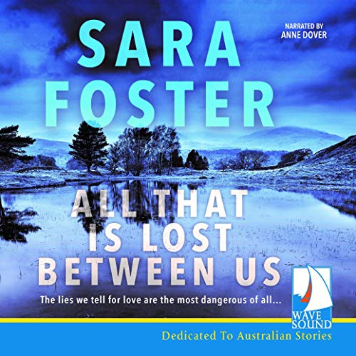 Cover of All That Is Lost Between Us