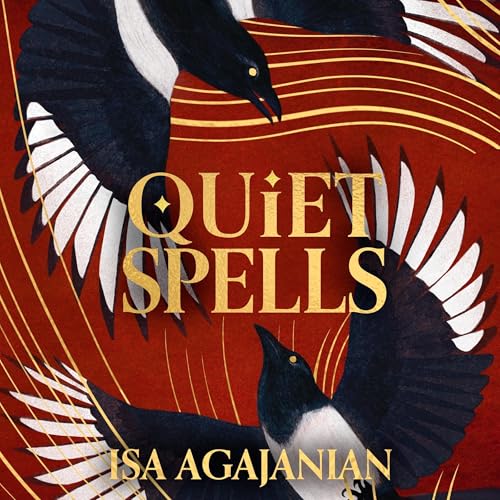 Cover of Quiet Spells: Spells for Life Book 2