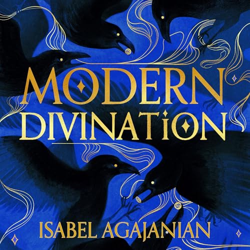 Cover of Modern Divination: Spells for Life Book 1