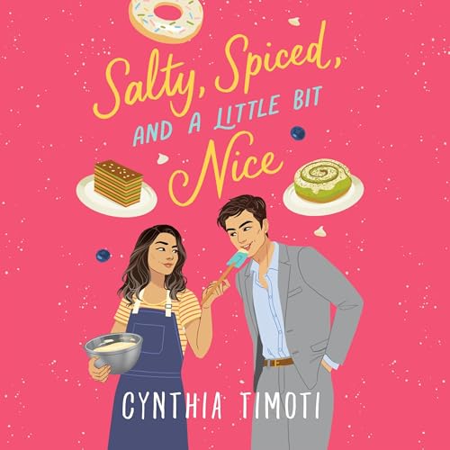 Cover of Salty, Spiced, and a Little Bit Nice