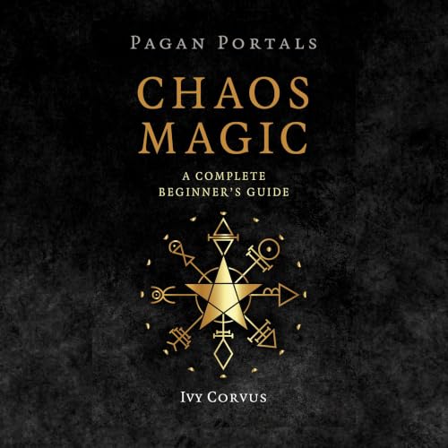 Cover of Pagan Portals - Chaos Magic