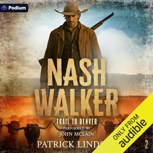 Cover of Nash Walker: Trail to Denver