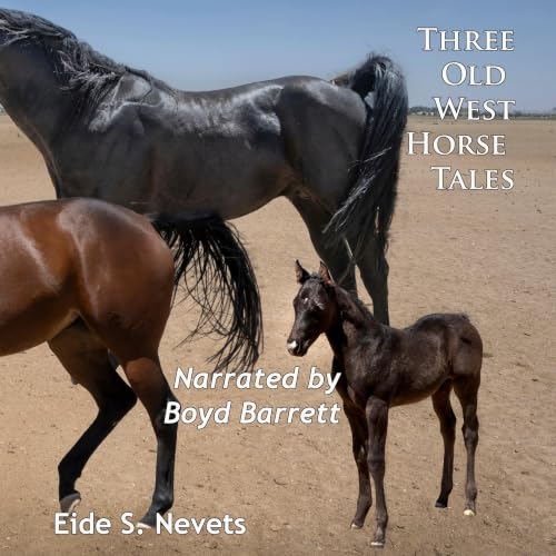 Cover of Three Old West Horse Tales
