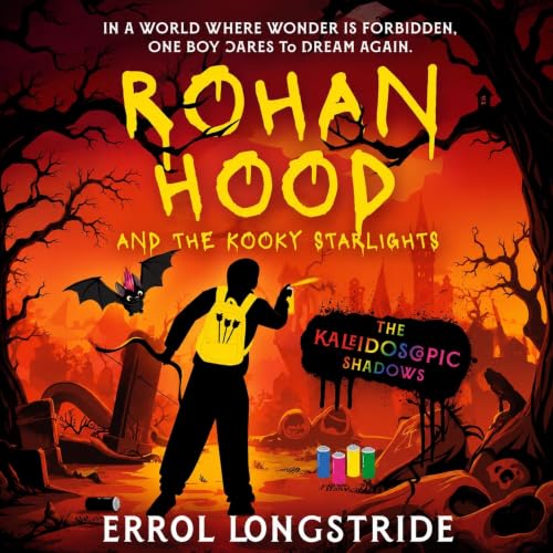 Cover of Rohan Hood and the Kooky Starlights