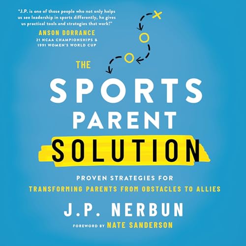 Cover of The Sports Parent Solution