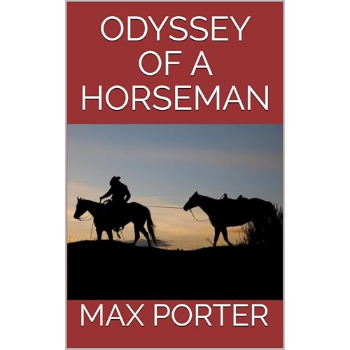 Cover of ODYSSEY OF A HORSEMAN