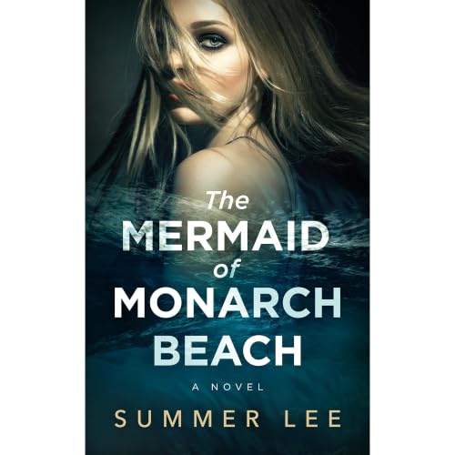 Cover of The Mermaid of Monarch Beach