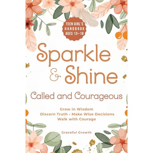 Cover of Sparkle & Shine: Called and Courageous