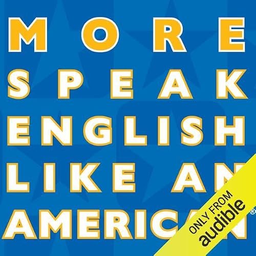 Cover of More Speak English Like an American