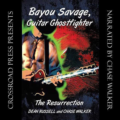 Cover of Bayou Savage, Guitar Ghost Fighter: The Resurrection