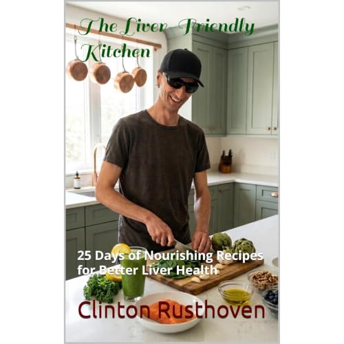 Cover of The Liver-Friendly Kitchen