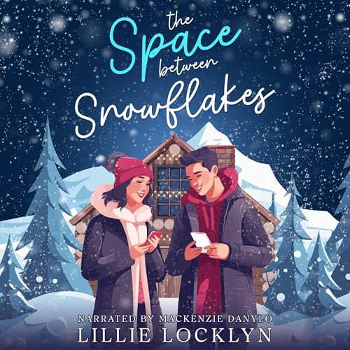 Cover of The Space Between Snowflakes