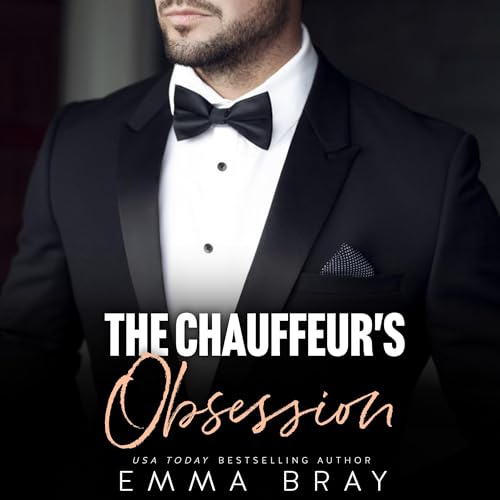 Cover of The Chauffeur's Obsession