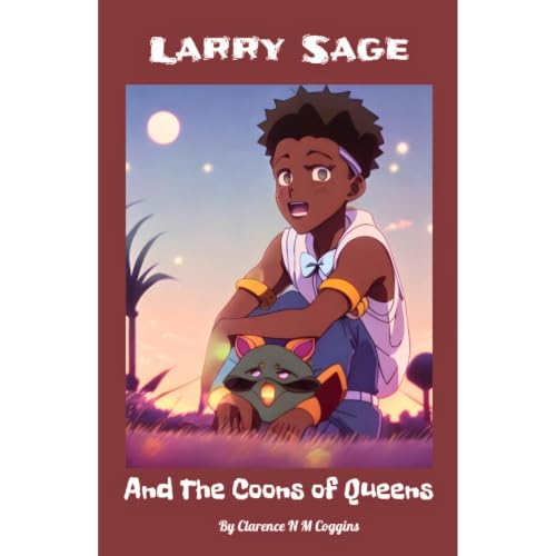 Cover of Larry Sage and The Coons of Queens