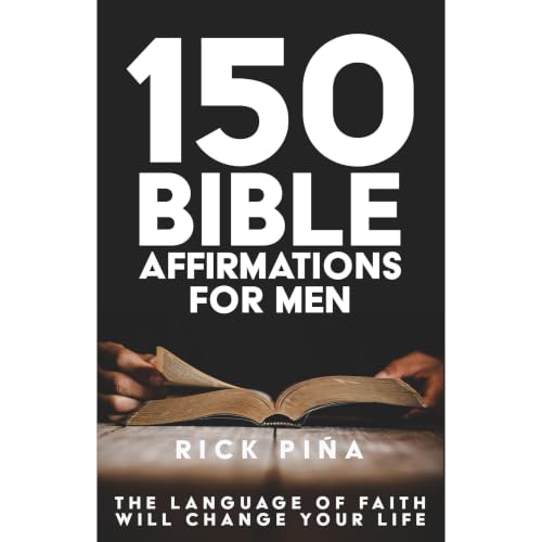 Cover of 150 Affirmations of Faith for Men