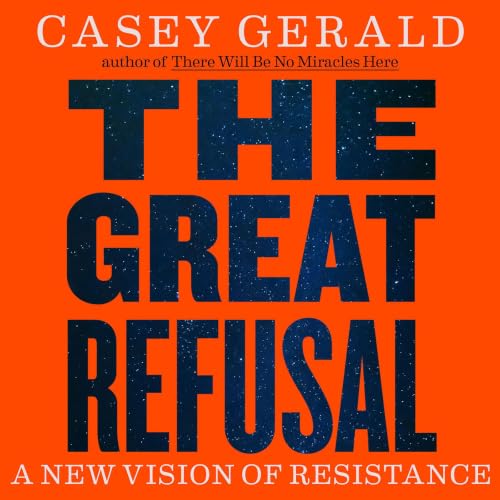 Cover of The Great Refusal