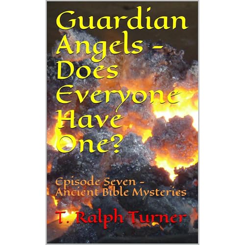 Cover of Guardian Angels - Does Everyone Have One?