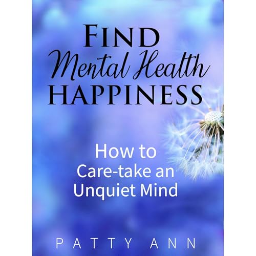 Cover of Find Mental Health Happiness