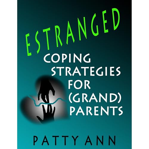 Cover of ESTRANGED: Coping Strategies for Grand-Parents